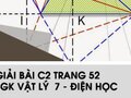 Giải bài C2 trang 52 sách giáo khoa Vật lý  7 - Điện học