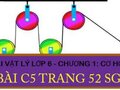Bài C5 trang 52 sgk Vật lí 6