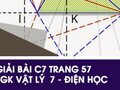 Giải bài C7 trang 57 sách giáo khoa Vật lý  7 - Điện học