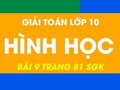 Cách giải bài 9 trang 81 sgk hình học lớp 10
