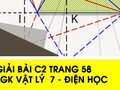 Giải bài C2 trang 58 sách giáo khoa Vật lý  7 - Điện học