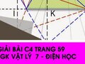 Giải bài C4 trang 59 sách giáo khoa Vật lý  7 - Điện học