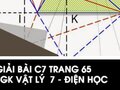 Giải bài C7 trang 65 sách giáo khoa Vật lý  7 - Điện học