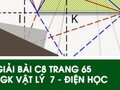 Giải bài C8 trang 65 sách giáo khoa Vật lý 7 - Điện học