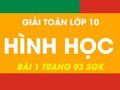 Giải toán hình học lớp 10 bài 1 trang 93 sgk