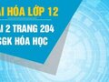 Giải hóa lớp 12: Đáp án bài 2 trang 204 SGK hóa học