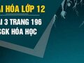 Đáp án bài 3 trang 196 sách giáo khoa hóa học 12
