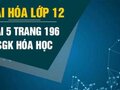 Đáp án bài 5 trang 196 sách giáo khoa hóa học 12