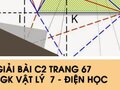 Giải bài C2 trang 67 sách giáo khoa Vật lý  7 - Điện học