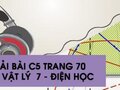 Giải bài C5 trang 70 sách giáo khoa Vật lý  7 - Điện học