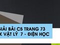 Giải bài C5 trang 73 sách giáo khoa Vật lý  7 - Điện học