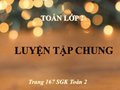 Giải bài Luyện tập chung trang 167 SGK Toán 2