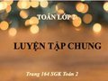 Giải bài Luyện tập trang 164 SGK Toán 2