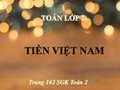 Hướng dẫn giải bài Tiền Việt Nam trang 162 SGK Toán 2