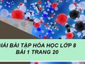 Bài 1 trang 20 SGK Hóa 8