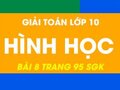Giải toán hình học lớp 10 bài 8 trang 95 sgk