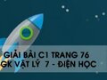 Giải bài C1 trang 76 sách giáo khoa Vật lý  7 - Điện học