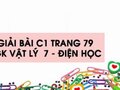 Giải bài C1 trang 79 sách giáo khoa Vật lý  7 - Điện học