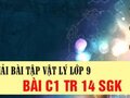 Đáp án bài C1 trang 14 sách giáo khoa vật lý 9