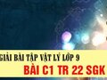 Đáp án bài C1 trang 22 sách giáo khoa vật lý 9