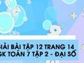 Giải bài tập 12 trang 14 sách giáo khoa Toán 7 tập 2 - Đại số