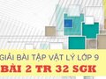 Đáp án bài 2 trang 32 sách giáo khoa vật lý 9