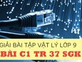 Đáp án bài C1 trang 37 sách giáo khoa vật lý 9