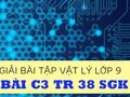Giải lý lớp 9: Đáp án bài C3 trang 38 SGK vật lý 