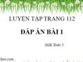 Đáp án bài 1 trang 112 sgk Toán 5 tiết luyện tập