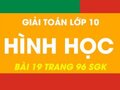 Giải toán hình học lớp 10 bài 19 trang 96 sgk