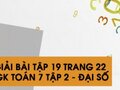 Giải bài tập 19 trang 22 sách giáo khoa Toán 7 tập 2 - Đại số