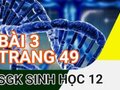 Giải bài 3 trang 49 sách giáo khoa sinh học lớp 12