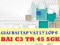 Đáp án bài C3 trang 45 sách giáo khoa vật lý 9