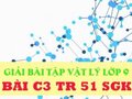 Giải lý lớp 9: Đáp án bài C3 trang 51 SGK vật lý 