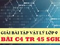 Giải bài C4 trang 45 sách giáo khoa vật lý lớp 9