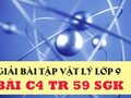 Đáp án bài C4 trang 59 sách giáo khoa vật lý 9
