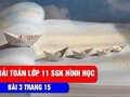 Giải toán lớp 11: Đáp án bài 3 trang 15 SGK hình học