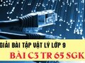 Giải bài C3 trang 65 sách giáo khoa vật lý lớp 9