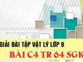 Giải lý lớp 9: Đáp án bài C4 trang 64 SGK vật lý 