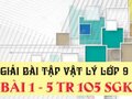 Bài 1, 2, 3, 4, 5 trang 105 SGK Vật lí 9