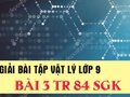 Đáp án bài 3 trang 84 sách giáo khoa vật lý 9