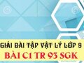 Giải bài C1 trang 93 sách giáo khoa vật lý lớp 9