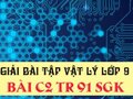 Giải bài C2 trang 91 sách giáo khoa vật lý lớp 9