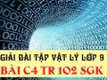 Giải bài C4 trang 102 sách giáo khoa vật lý lớp 9