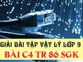 Giải bài C4 trang 86 sách giáo khoa vật lý lớp 9