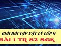Bài 1 trang 82 SGK Vật lí lớp 9