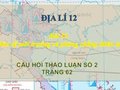 Câu hỏi thảo luận số 3 trang 62 sgk Địa 12