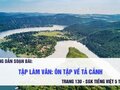 Tập làm văn Ôn tập về tả cảnh lớp 5 tuần 31