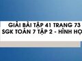 Giải bài tập 41 trang 73 sách giáo khoa Toán 7 tập 2 - Hình học