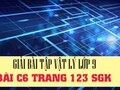 Giải bài C6 trang 123 sách giáo khoa vật lý lớp 9